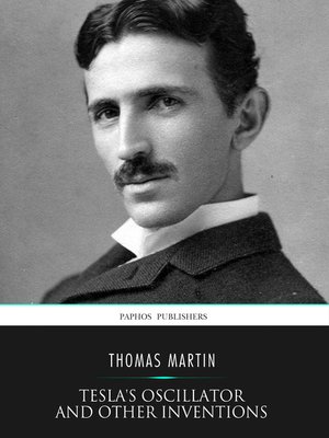 cover image of Tesla's Oscillator and Other Inventions
